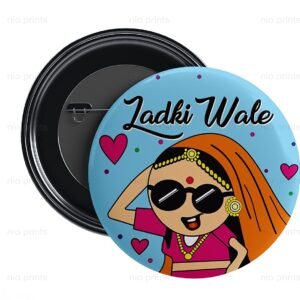 Wedding Badges – Ladki Wale Wedding Pinback Button Badges | Team Bride | Bride Squad Glossy Finished Multicolor Batches for Reception Party, Wedding, and Events